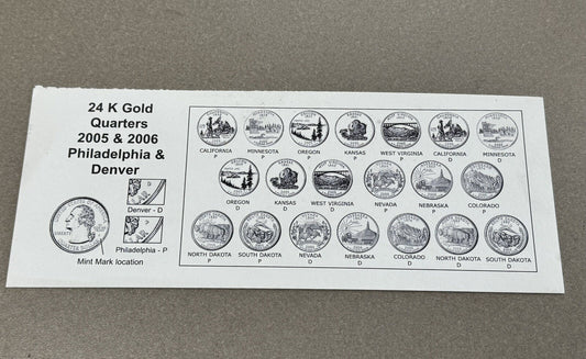 2005-2006 24K Gold Layered State Quarter Set P&D Mints Encapsulated Beautiful